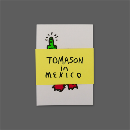 Tomason in Mexico. Tomason